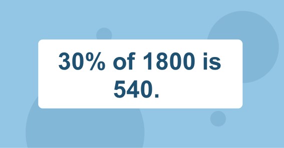 what-is-30-of-1800-find-30-percent-of-1800-30-of-1800